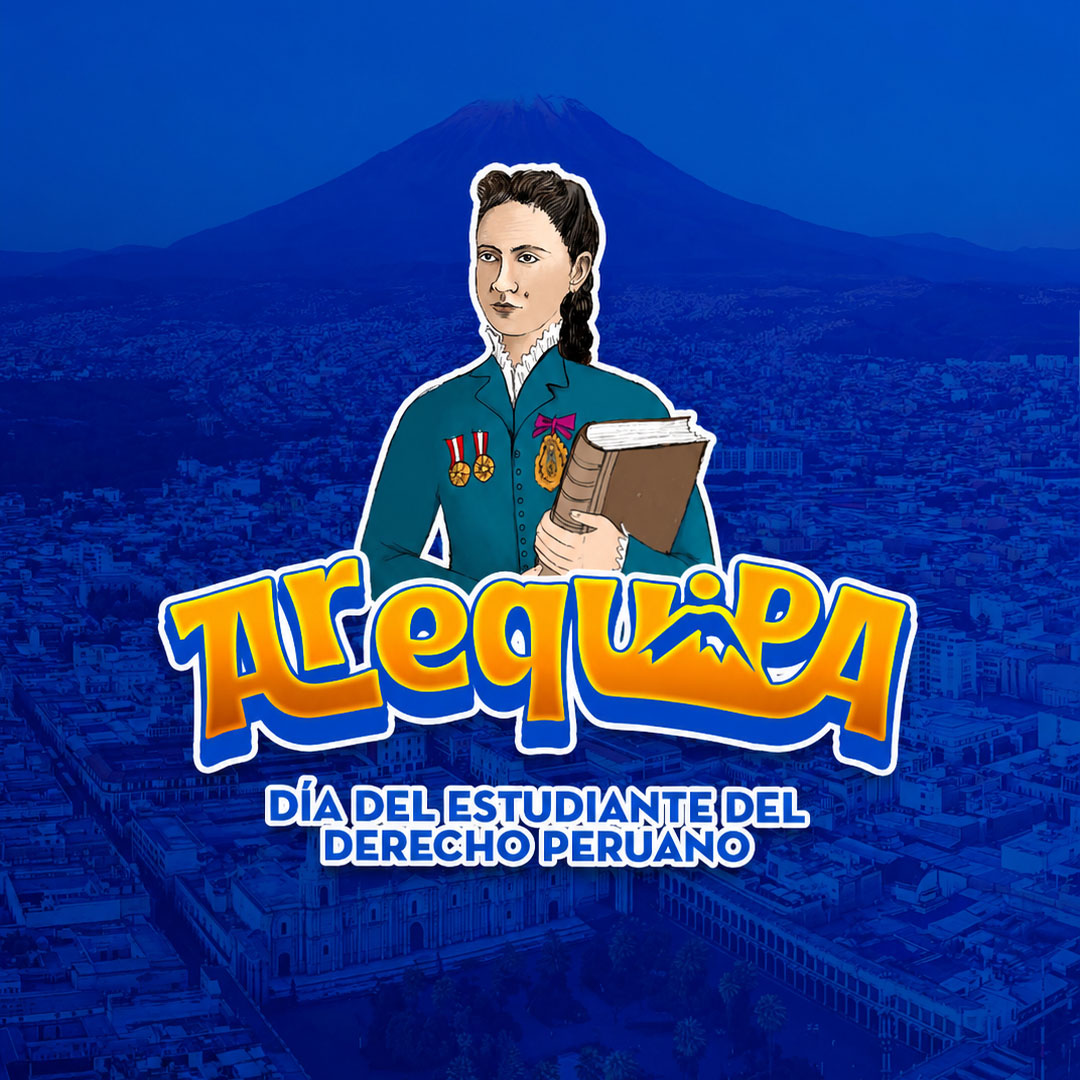 Día del Estudiante del Derecho Peruano – Arequipa 2026